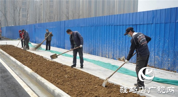 開發區疫情防控不松懈  春季綠化爭朝夕