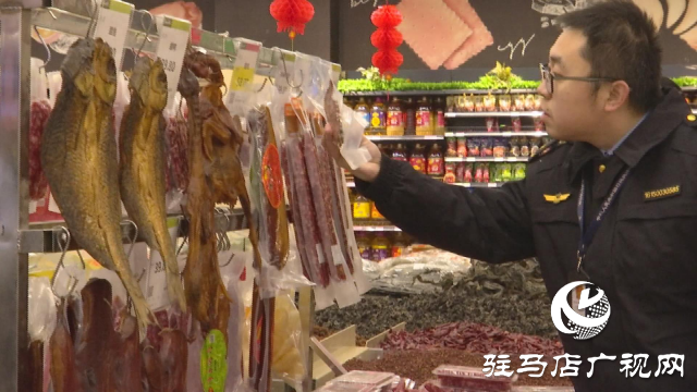 駐馬店市市場監督管理局開展食品安全專項檢查工作